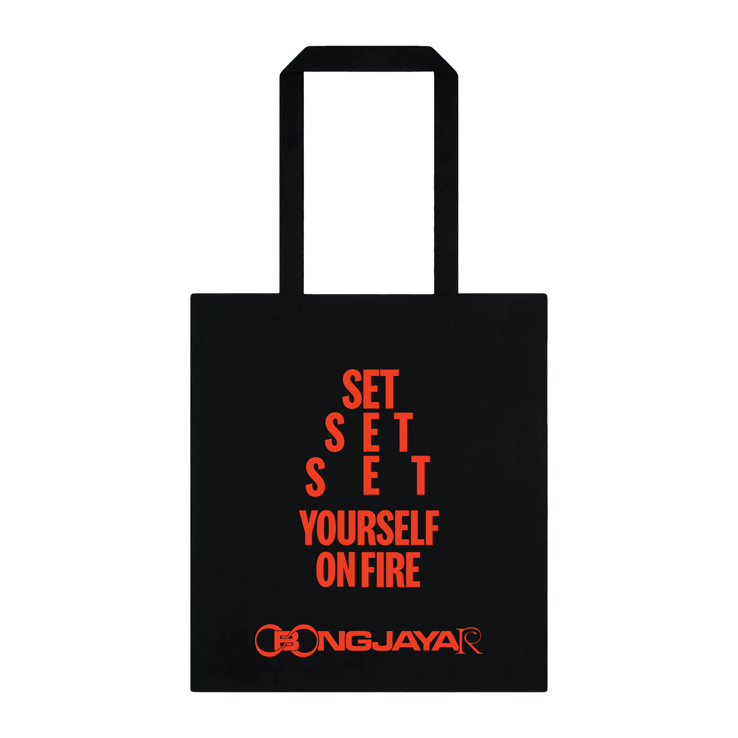 Set Yourself On Fire Tote